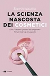 Incontri UBIK: Beatrice Mautino presenta:"la scienza nascosta dei cosmetici"