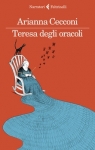 Incontri UBIK: Presentazione del libro di  Arianna Cecconi. "Teresa degli Oracoli"